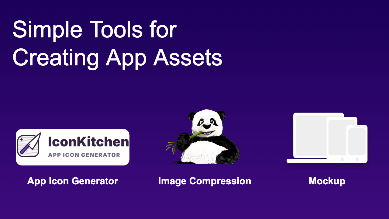 Simple (and Free) Tools I Use to Build Beautiful App Assets
